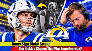 Rams Sign Blake Grupe: The Kicking Change That Was Long Overdue? #rams