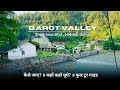 Barot Valley - Hidden Beauty Of Himachal Pradesh || Unexplored place || Full Guide 2025