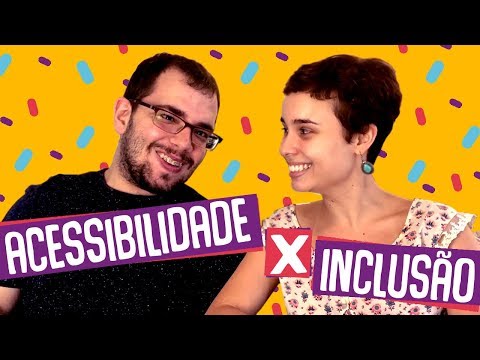 ACESSIBILIDADE X INCLUSÃO (SAIBA A DIFERENÇA) ft. Raphael Preto | LU DE LUPA