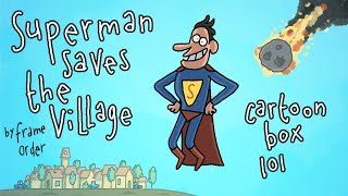 Superman Saves The Village | Cartoon Box 101 | by FRAME ORDER