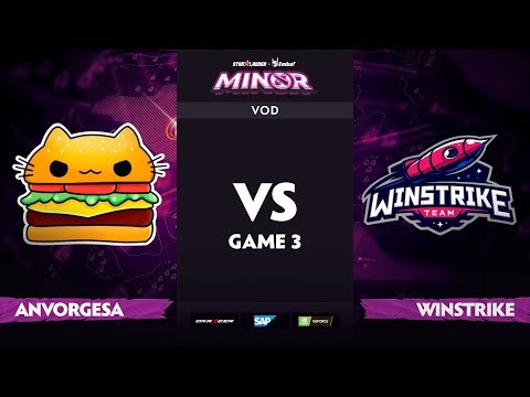 [EN] Team Anvorgesa vs Winstrike, Game 3, StarLadder ImbaTV Dota 2 Minor S2 Group Stage