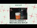 MASTERCLASS REPLAY JULIETTE LAROUY mp3