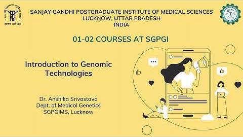 Introduction to Genomic Technologies