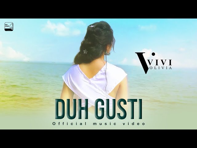 VIVI OLIVIA - DUH GUSTI ( OFFICIAL MUSIC VIDEO ) | DANGDUT GARAGE VOL.2 class=