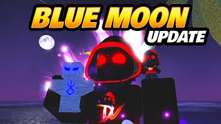 New BLUE MOON Update in FISCH