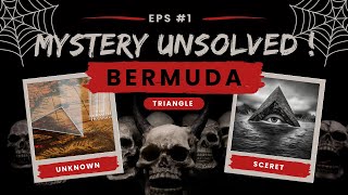 Unveiling the secrets of the Bermuda Triangle: Deep Dive