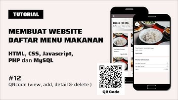 #part12 Membuat Website Daftar Makanan Menggunakan PHP dan MySQL | QRCode