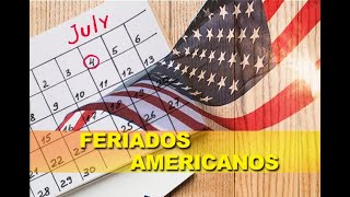Feriados Americanos - 2021 - Ferias na Florida - Estados Unidos