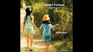 Sisters Forever  Song For Lena