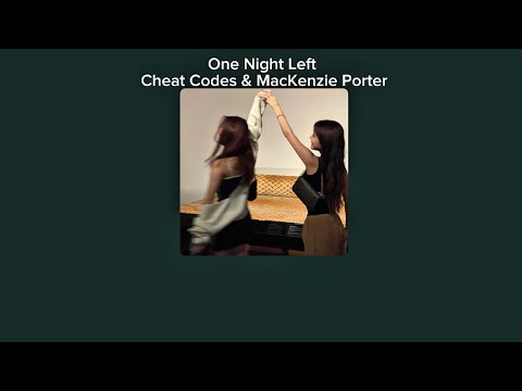 (Thaisub) Cheat Codes & MacKenzie Porter – One Night Left แปลไทย