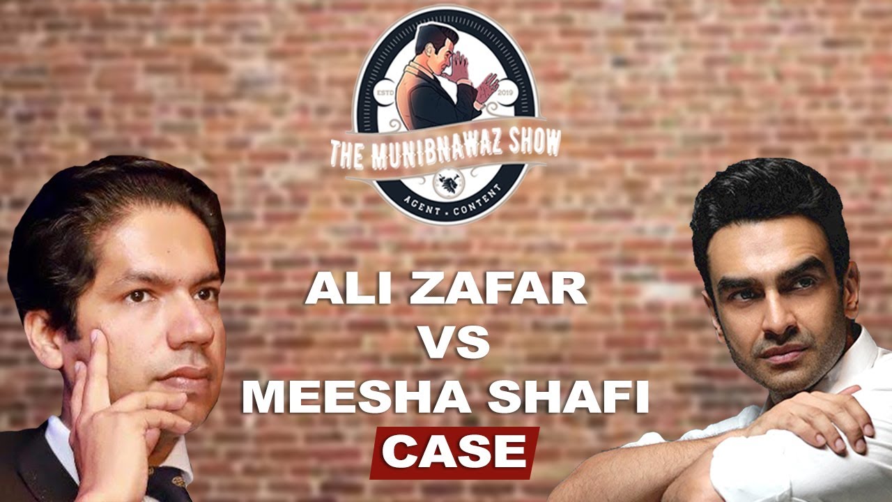 ALI ZAFAR VS MEESHA SHAFI CASE | THE MUNIB NAWAZ SHOW