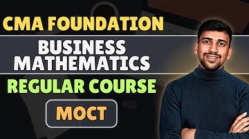 L51. CMA Foundation Mathematics | Measure of central tendency