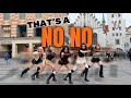 K POP IN PUBLIC GERMANY ONE TAKE ITZY That S A No No Dance Cover 