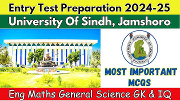 Sindh University Entry Test General knowledge 2024 | MCQs GK Eng General Science Math IQ