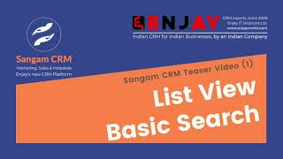 Sangam CRM teaser Video 1 List view and Basic search