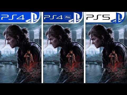 The Last of Us Part II | Original VS Remaster | PS4 - PS4 Pro - PS5 | Final Comparison