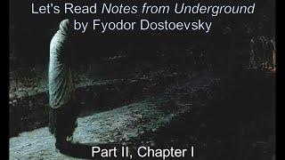 Chapter II.I | Dostoevsky's Notes from Underground #13