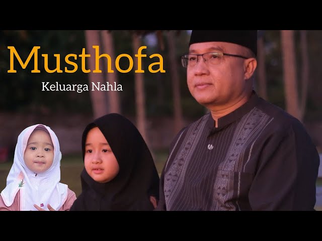 MUSTHOFA - COVER KELUARGA NAHLA class=
