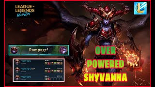 OVER POWERED SHYVANA.WHO CAN TAME THIS DRAGON?OP IN LEAGUE OF LEGENDS WILD RIFT