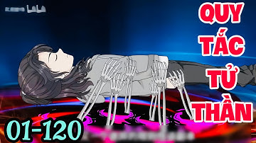 FULL ( TẬP 01-120 ) | QUY TẮC TỬ THẦN | FULL 7H | MYMY VIETSUB