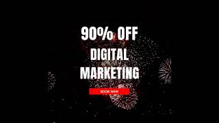 Biggest Sale Happy New Year Discount | Digital Marketing Services | 90% off Digital Marketing