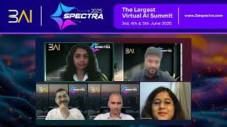 3AI SPECTRA25  - Panel Discussion | Building Robust & Scalable AI & Gen AI Architecture...