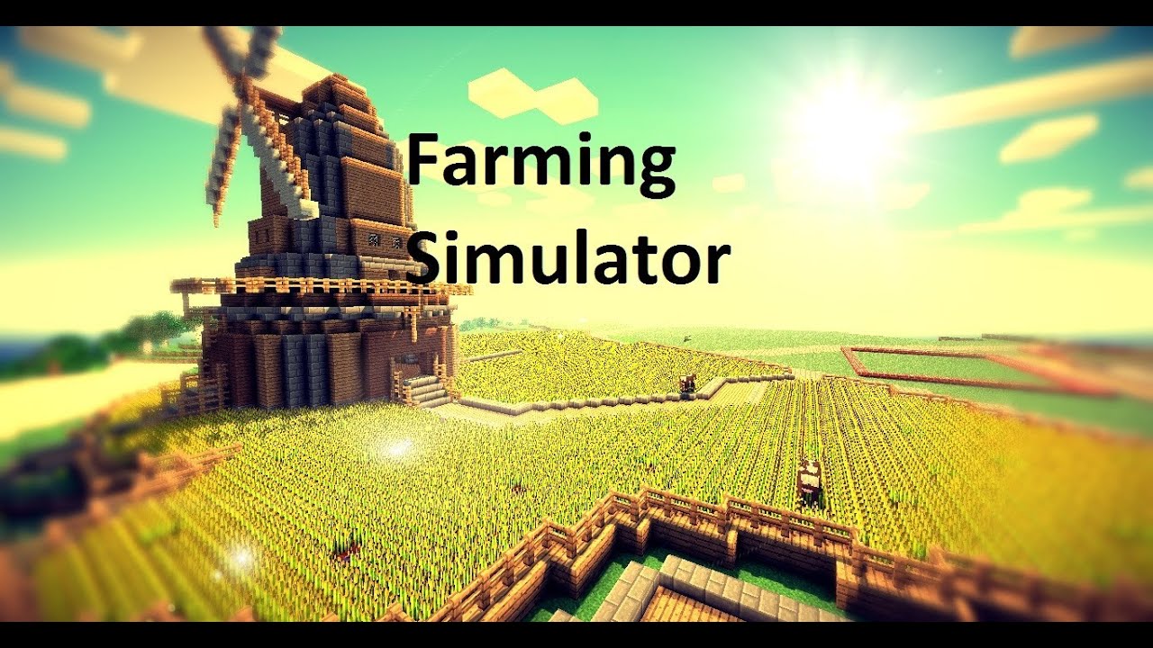 Minecraft: Farming Simulator  Custom map - YouTube