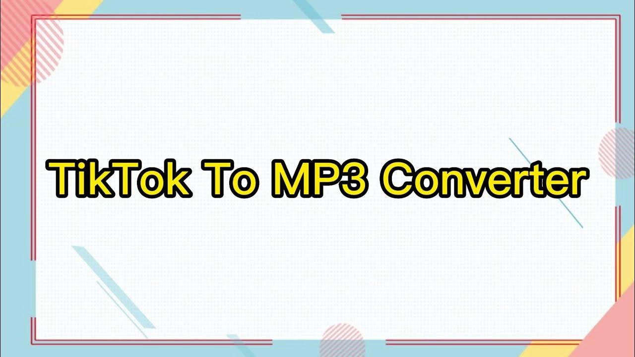 TikTok To MP3 Converter YouTube