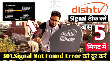 Dish TV signal setting | How to Solve 301 Signal Not Found Error in Dish TV | Dish TV Signal Problem