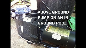 Can you use an above ground pool pump on an inground pool?