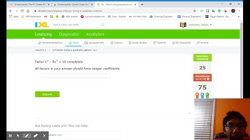 IXL (I) Factoring using a quadratic pattern (part 1)