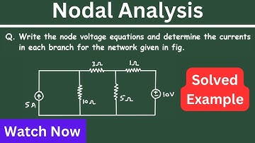 Nodal Analysis Solved Example | Electrical Engineering