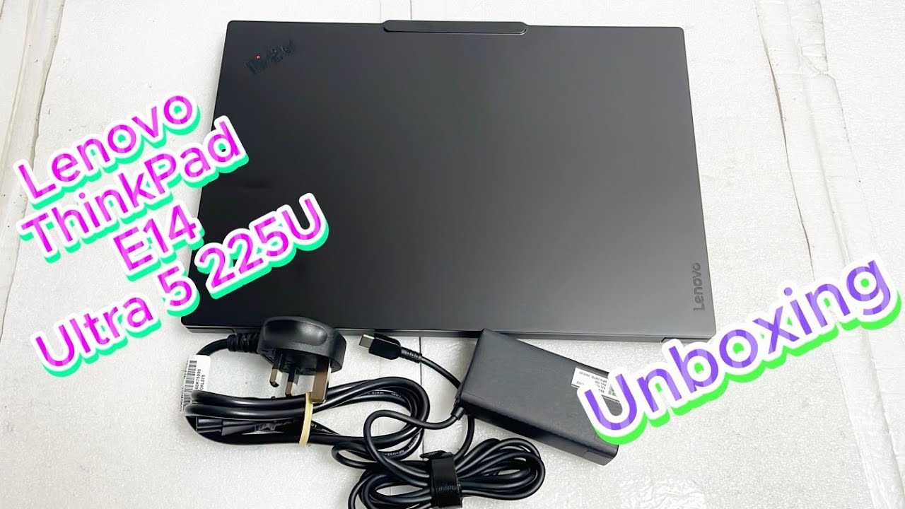 Lenovo ThinkPad E14 Gen 7 (14-inch, Core Ultra 5 225U) Unboxing