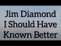 Jim Diamond - I Should Have Known Leon Music