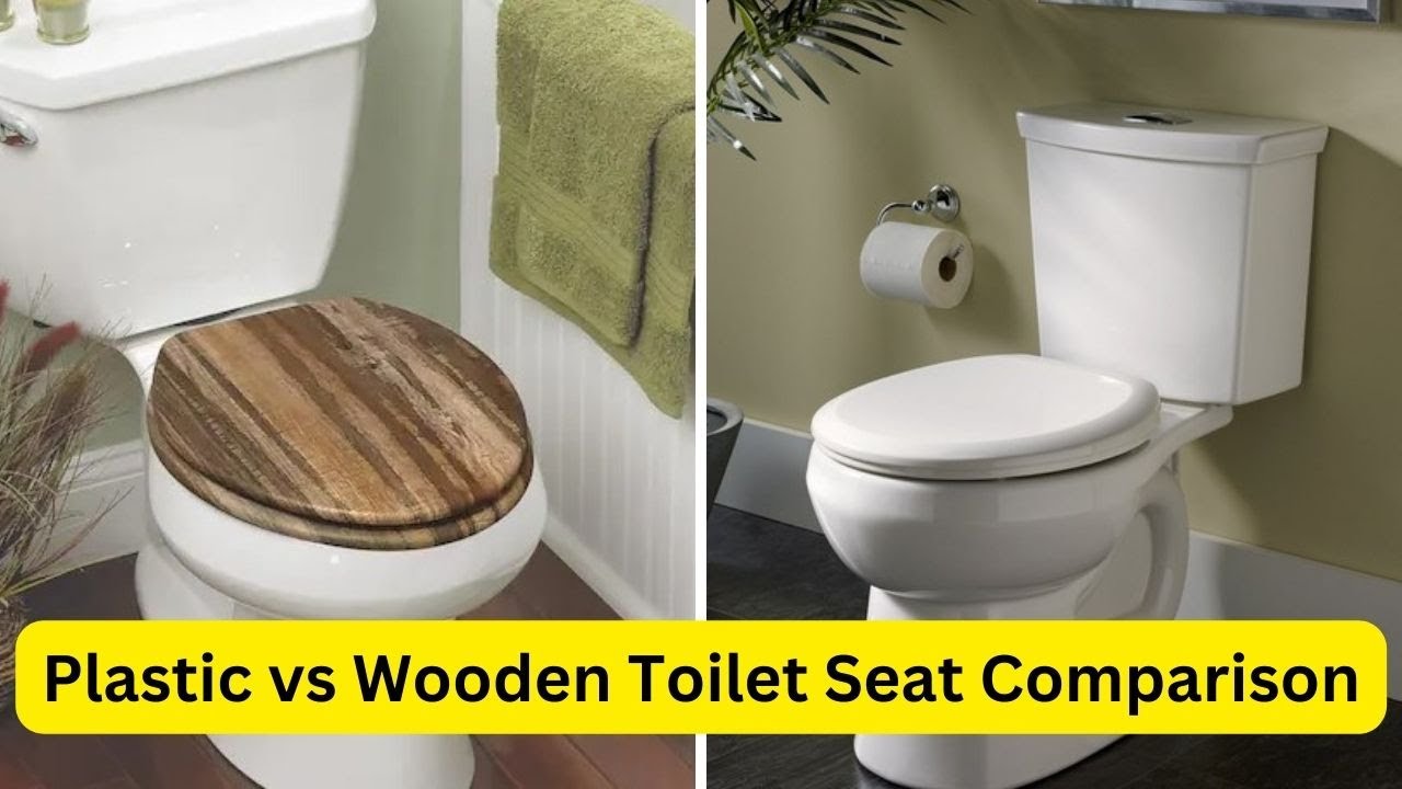 Plastic Vs Wooden Toilet Seats Which