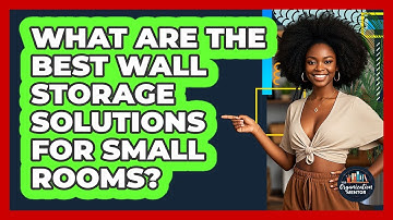 What Are The Best Wall Storage Solutions For Small Rooms? - Your Organization Mentor