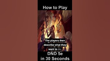How to Play in 30 seconds or less! #DND #DungeonsandDragons #DND5e #dungeonsanddragons5e