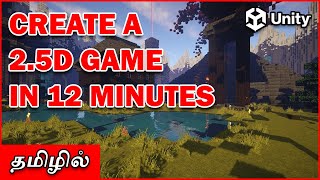 Create a 2.5D Game in 20 minutes in Unity 3D | Unity Tutorials in Tamil | Game Development in Tamil