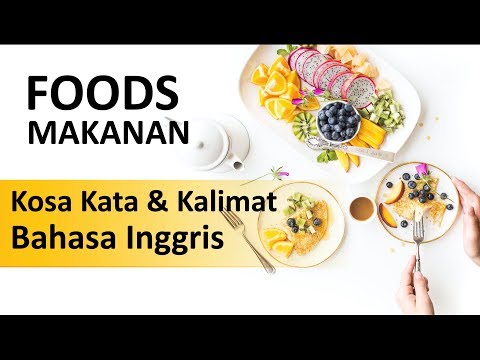 nama-makanan-dalam-bahasa-inggris