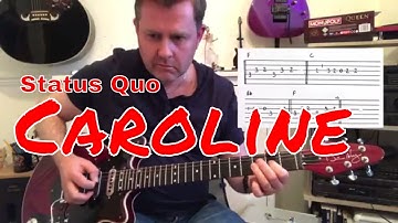 Status Quo - Caroline - Guitar Play Along (Guitar Tab)