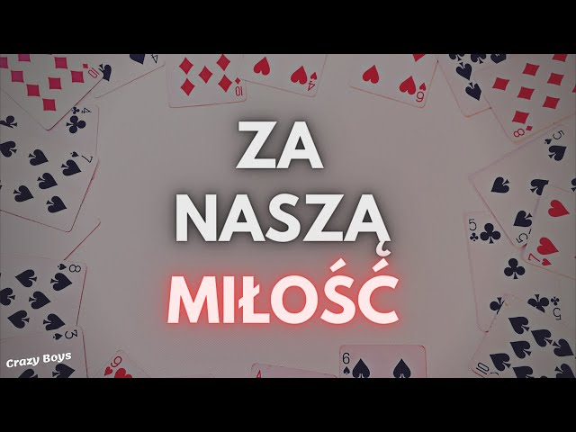 AREK KOPACZEWSKI - ZA NASZĄ MIŁOŚĆ