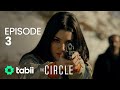 The Circle Full Episode 3