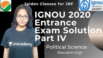 IGNOU 2020 Entrance Exam Solution Part IV Political Science NTA UGC NET/SET/JRF I Meenakshi Singh