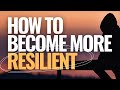 How to Become Resilient, The Danger of Avoiding Pain, and the Invitation to Maturity