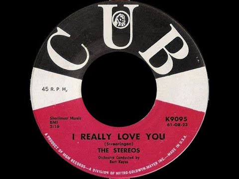 The Stereos - I Really Love You 1961 UT - YouTube
