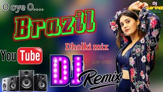 Brazil,_la_la_la Dholki Dj Mix by Dj Gaytree varma