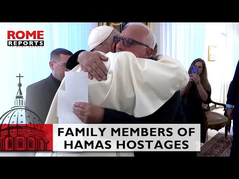 Pope Francis meets with family members of Hamas hostages & relatives of Palestinians