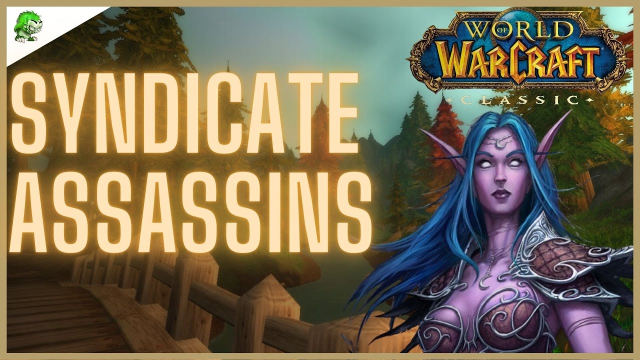 WoW Classic Syndicate Assassins YouTube