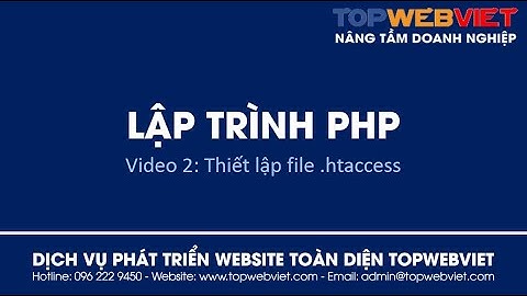 02. Lập trình PHP - Cài đặt tập tin .htaccess