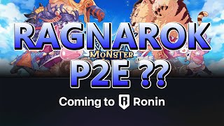 RAGNAROK P2E MONSTER WORLD + Ronin Nework